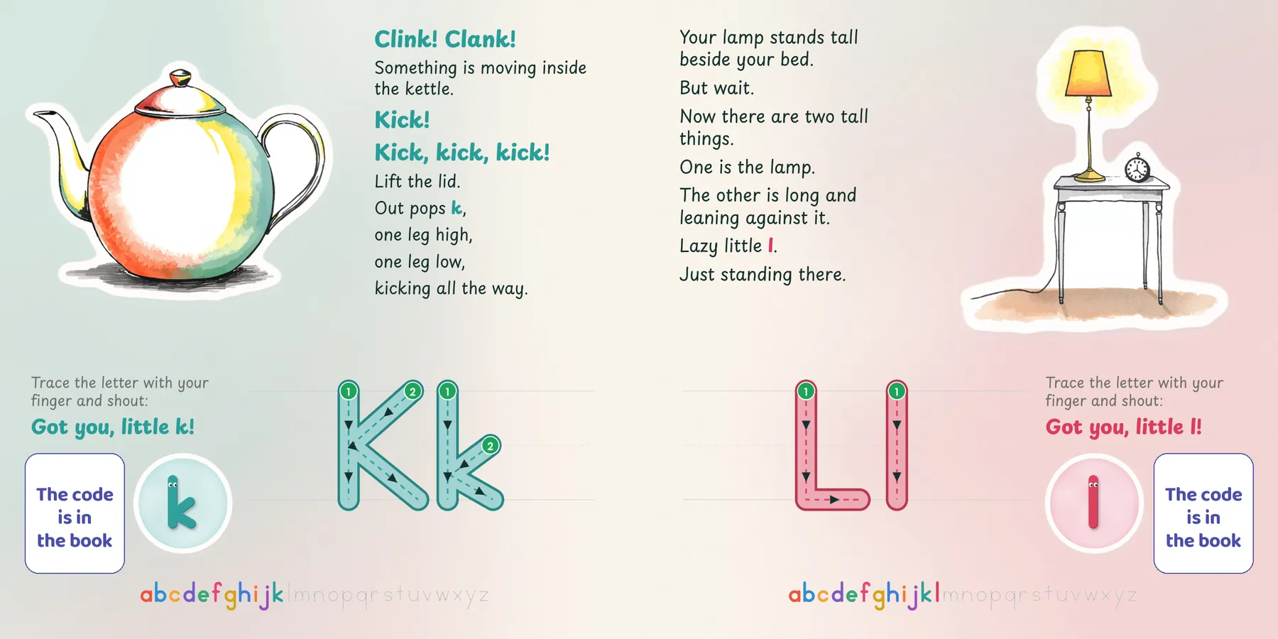 Inside Catch the Letters!: k kicks inside the kettle. l leans against the lamp.